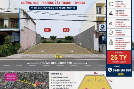 Bán 2 Lô Đất Liền Kề Mặt Tiền Đường DC8 Tây Thạnh Gần AEON Mall Tân Phú – Giá 25 Tỷ